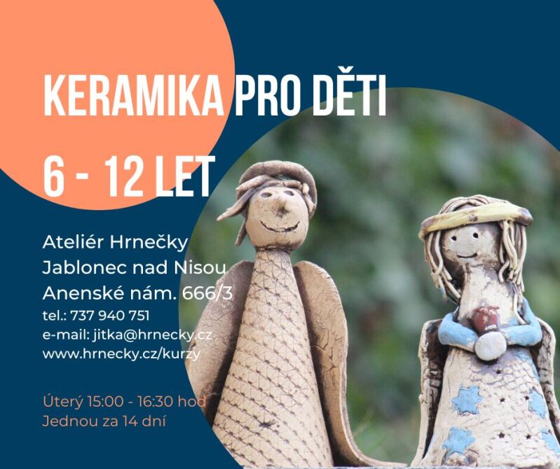 Keramika pro děti 6 - 12 let, úterý 15:00-16:30